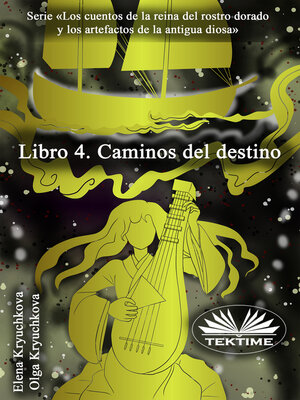 cover image of Caminos Del Destino, Libro 4